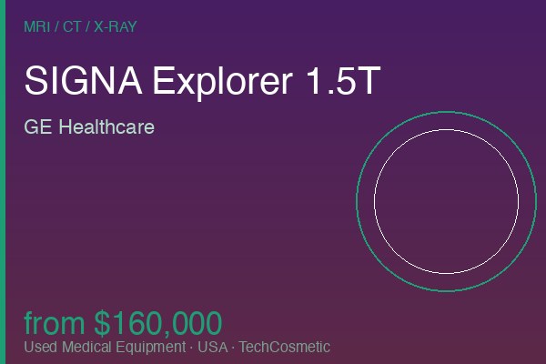 Used SIGNA Explorer 1.5T by GE Healthcare